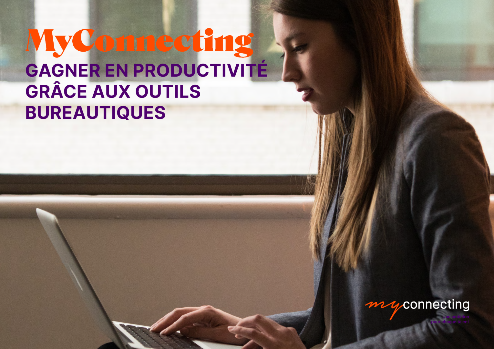 Livre blanc MyConnecting - Productivité et outils bureautiques